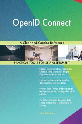 Openid Connect a Clear and Concise Reference