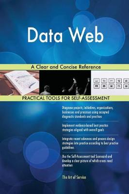 Data Web a Clear and Concise Reference