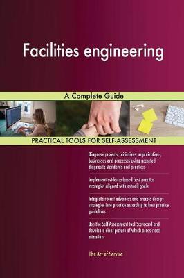 Facilities Engineering a Complete Guide