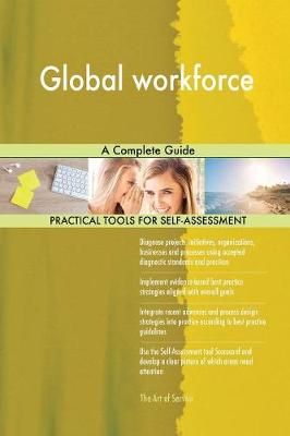 Global Workforce a Complete Guide