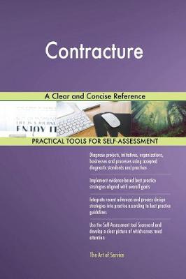 Contracture a Clear and Concise Reference