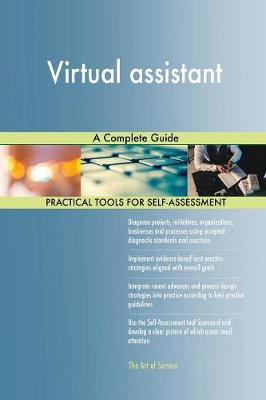 Virtual Assistant a Complete Guide