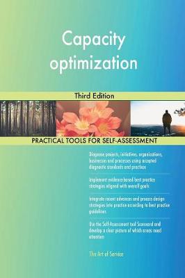 Capacity Optimization Third Edition