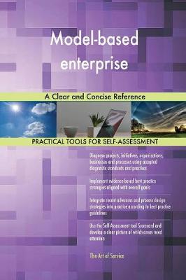 Model-Based Enterprise a Clear and Concise Reference