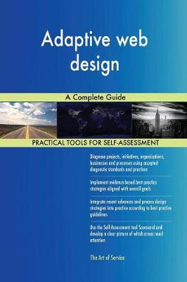 Adaptive Web Design a Complete Guide