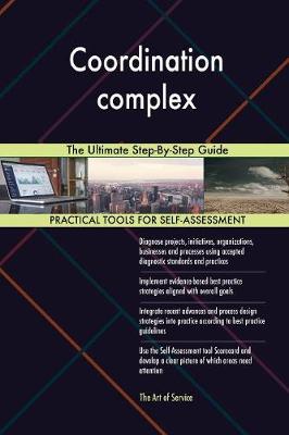 Coordination Complex the Ultimate Step-By-Step Guide