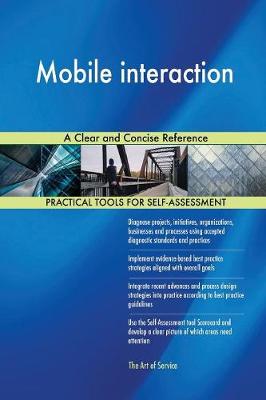 Mobile Interaction a Clear and Concise Reference