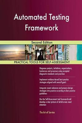 Automated Testing Framework Second Edition
