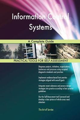 Information Control Systems a Complete Guide