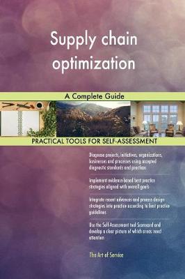 Supply Chain Optimization a Complete Guide