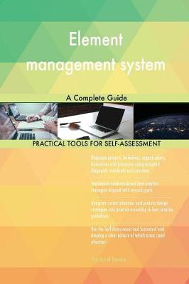 Element Management System a Complete Guide