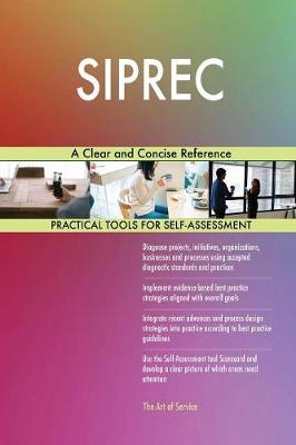 Siprec a Clear and Concise Reference