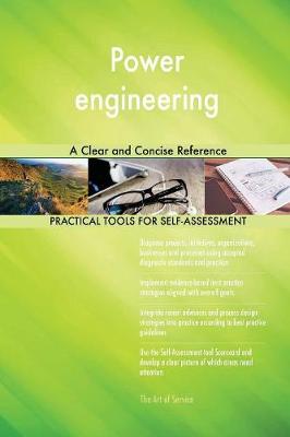 Power Engineering a Clear and Concise Reference
