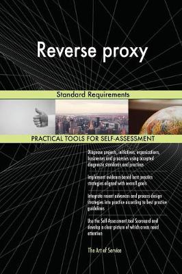 Reverse Proxy Standard Requirements