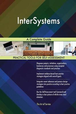 Intersystems a Complete Guide
