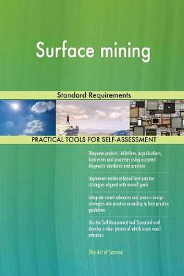 Surface Mining Standard Requirements