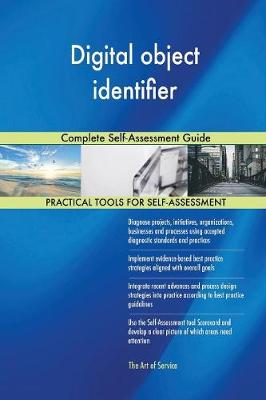 Digital Object Identifier Complete Self-Assessment Guide