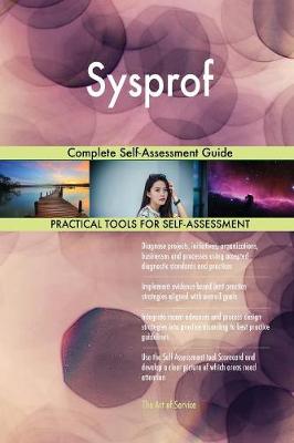 Sysprof Complete Self-Assessment Guide