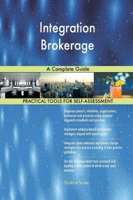 Integration Brokerage a Complete Guide