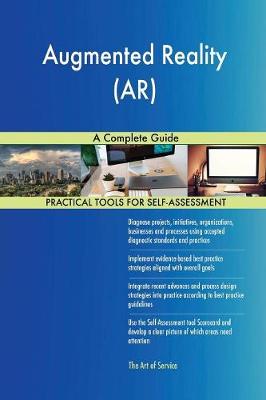 Augmented Reality (Ar) a Complete Guide