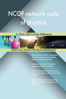 Ncop Network Code of Practice a Clear and Concise Reference