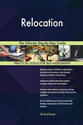 Relocation the Ultimate Step-By-Step Guide