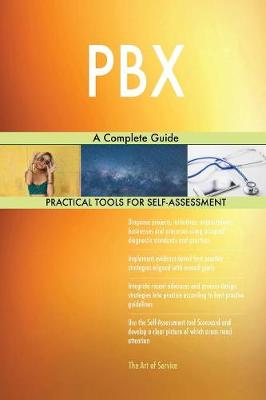 Pbx a Complete Guide