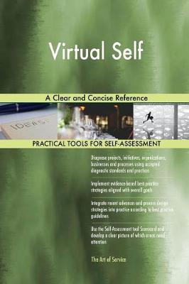Virtual Self a Clear and Concise Reference