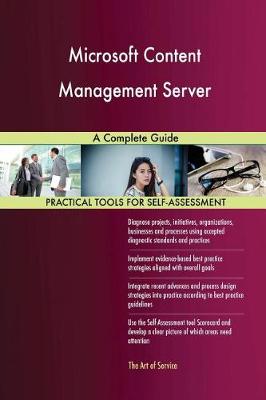 Microsoft Content Management Server a Complete Guide