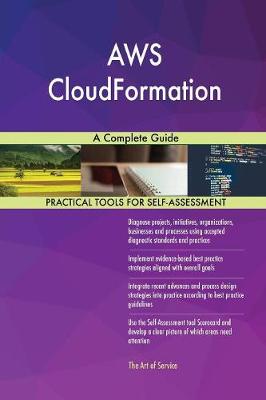 Aws Cloudformation a Complete Guide