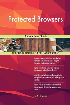 Protected Browsers a Complete Guide