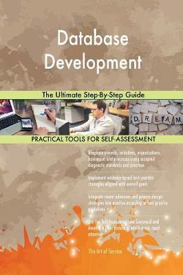 Database Development the Ultimate Step-By-Step Guide