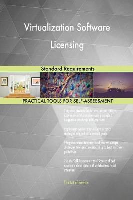 Virtualization Software Licensing Standard Requirements