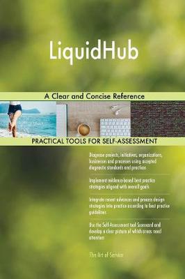 Liquidhub a Clear and Concise Reference