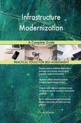 Infrastructure Modernization a Complete Guide