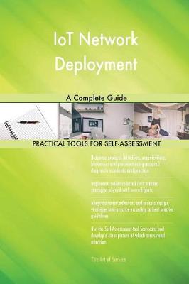 Iot Network Deployment a Complete Guide