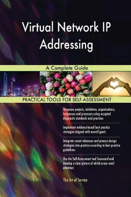 Virtual Network IP Addressing a Complete Guide