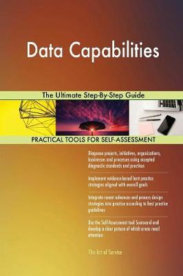 Data Capabilities the Ultimate Step-By-Step Guide