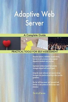 Adaptive Web Server a Complete Guide