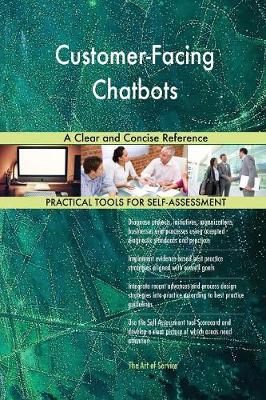 Customer-Facing Chatbots a Clear and Concise Reference