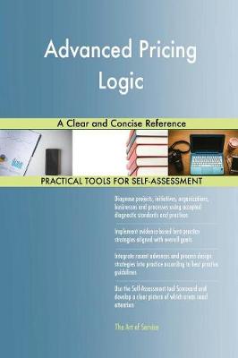 Advanced Pricing Logic a Clear and Concise Reference