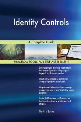 Identity Controls a Complete Guide