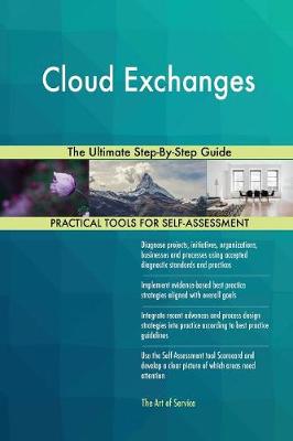 Cloud Exchanges the Ultimate Step-By-Step Guide