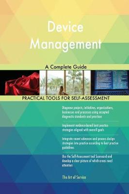 Device Management a Complete Guide
