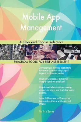 Mobile App Management a Clear and Concise Reference