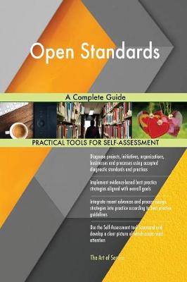 Open Standards a Complete Guide