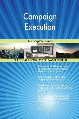 Campaign Execution a Complete Guide