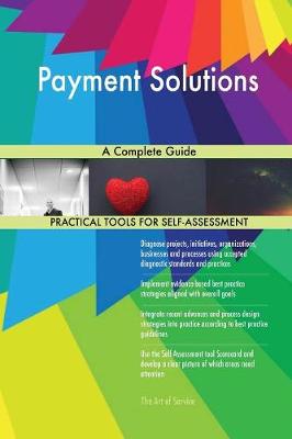 Payment Solutions a Complete Guide