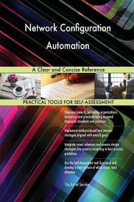 Network Configuration Automation a Clear and Concise Reference