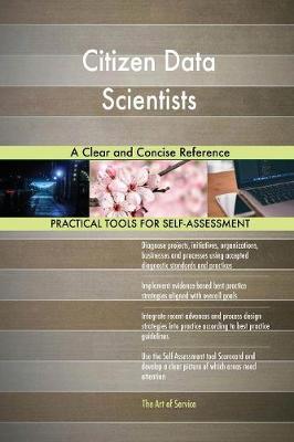Citizen Data Scientists a Clear and Concise Reference